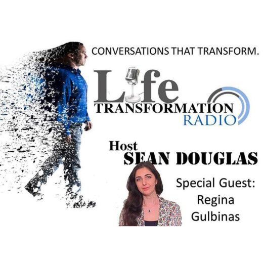 Life Transformation Radion hosted by Sean Douglas